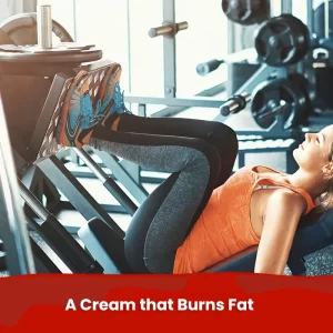 Fat Burning Cream Supplements: A Cream that Burns Fat